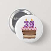 39歳オンお誕生日ケーキ 缶バッジ (正面&裏面)