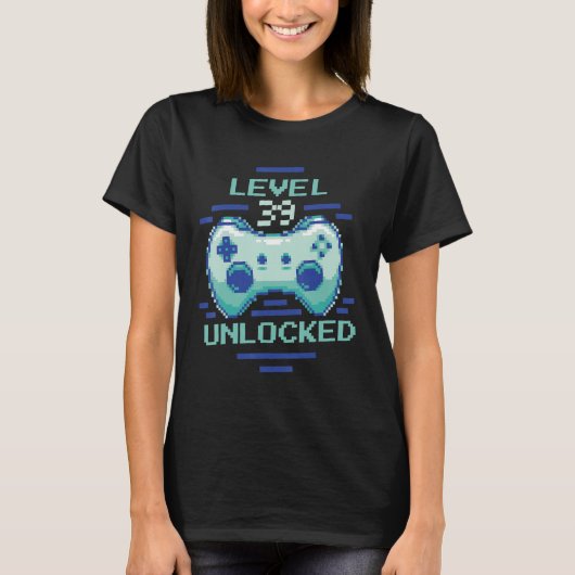 39歳誕生日ゲーマーレベル変数Unlocke Tシャツ (正面)