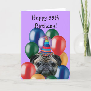 39番目の誕生日のパグ犬の挨拶状 カード
