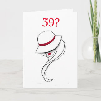 **39番目の誕生日はそれほど悪くない** カード