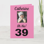 39誕生日おおーい！可愛おもしろいいピンクガーリー色 カード (正面)