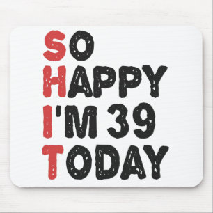 39誕生日おめでとう今日のギフト39 おもしろい マウスパッド