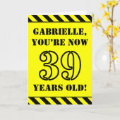 39誕生日:おもしろいステンシルスタイル文字、名前をカスタムする カード (黄色い花)