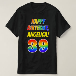 39誕生日:はっきりした、おもしろい、レインボー39、名前をカスタムする Tシャツ