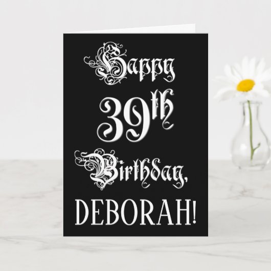 39誕生日:、ファンシースクリプエレガントト+名前をカスタムする カード (小さな植物)