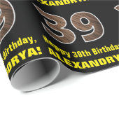 39誕生日:名前フェイク&木目パターン「39」 ラッピングペーパー (ロールコーナー)