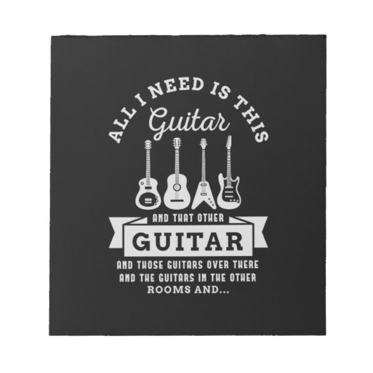 39.私が必要なのは、このギターと、その他のギターだけだ ノートパッド (正面)