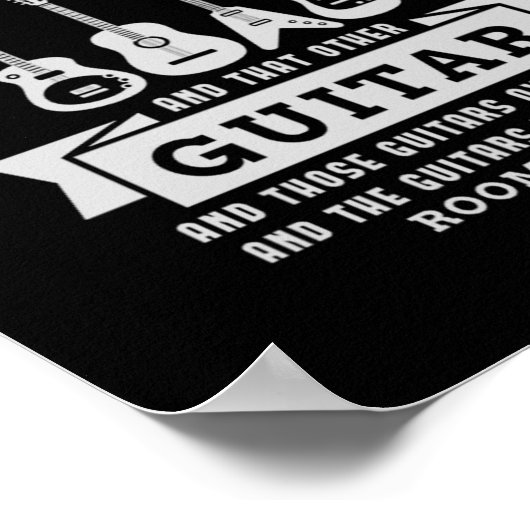 39.私が必要なのは、このギターと、その他のギターだけだ ポスター (角)