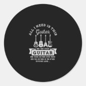 39.私が必要なのは、このギターと、その他のギターだけだ ラウンドシール (正面)
