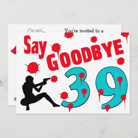 39 A第40の誕生祝いにさよならを言って下さい 招待状 (正面/裏面)