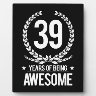 39th Birthday (39 Years Of Being Awesome) フォトプラーク