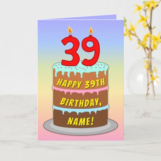 39th Birthday — Fun Cake & Candles, w/ Custom Name カード (黄色い花)