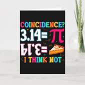 3.14 Pie Coincidence I Think Not Funny Pi Day Math カード (正面)