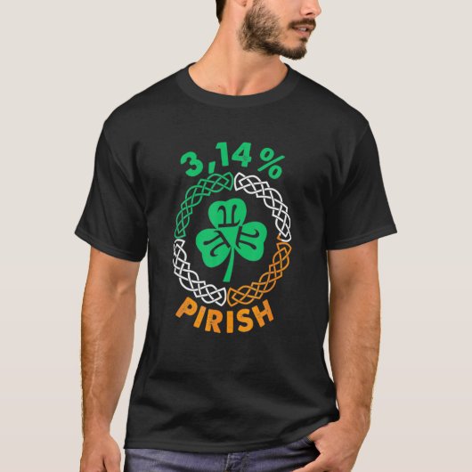3.14 % Pirish Funny St Patricks Day Math Pi Day Tシャツ (正面)