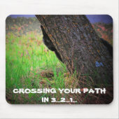 3… 2のあなたの道を交差させている黒猫… 1…ミーム マウスパッド (正面)
