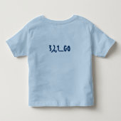 3,2,1は…行きます トドラーTシャツ (裏面)