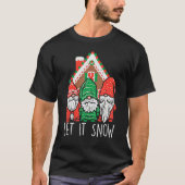 3 Gnomes Let It Snow Gingerbread House Christmas G Tシャツ (正面)