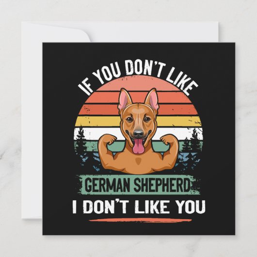 3 If You Don't Like German Shepherd I Don't Like Y 招待状 (正面)