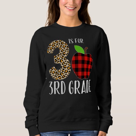 3 Is For 3rd Grade Teacher Leopard Buffalo Plaid S スウェットシャツ (正面)