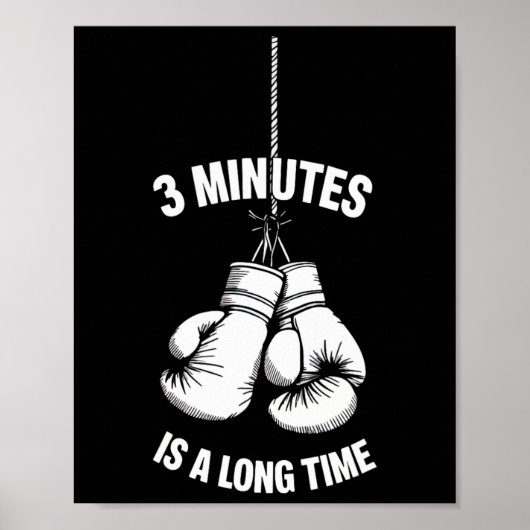 3 Minutes Is A Long Time Boxing Kickboxing Boxer F ポスター (正面)