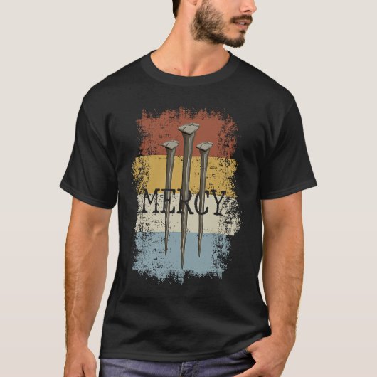 3 Nails Mercy Jesus  Christian Cross for Men Women Tシャツ (正面)