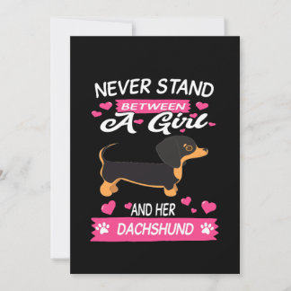 3 Never Stand Between A Girl And Her Dachshund 招待状