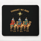 3 Wise Men Tonight We Ride Christmas  マウスパッド (正面)