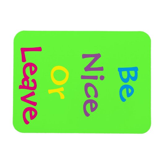 3"x4" Be Nice Photo Magnet マグネット (横)