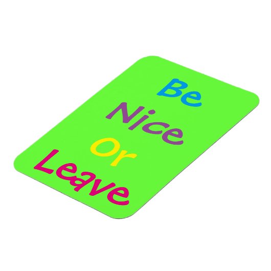 3"x4" Be Nice Photo Magnet マグネット (左側)