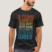 3 Years Sober Celebration Sober Sobriety Recovery  Tシャツ (正面)