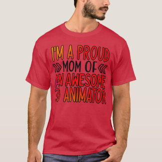 3Dアニメーターの母です ギフト Tシャツ