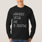 3Dプリント 3Dプリンターとコーヒー Tシャツ (正面)
