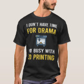 3D忙し印刷 Tシャツ (正面)