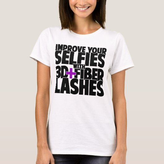 3D + Fibre Lashesでselfiesを向上 Tシャツ (正面)