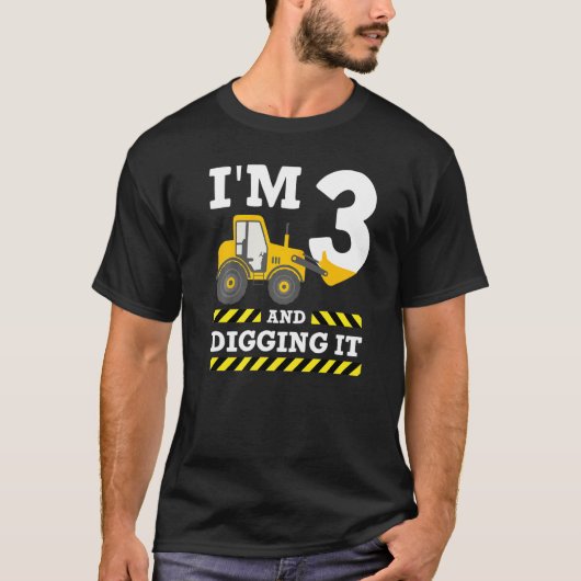 3rd誕生日ショベル私は3それを掘る建設 tシャツ (正面)