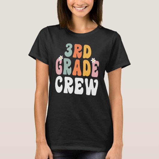 3rd Grade Crew Retro Groovy Teacher Happy 1st Day  Tシャツ (正面)