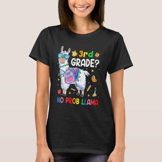 3rd Grade No Prob Llama  Back To School Outfit Tシャツ (正面)