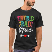 3rd Grade Squad Third Teacher Student Team Back To Tシャツ (正面)