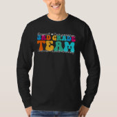 3rd Grade Team Appreciation Week Back to School Tシャツ (正面)