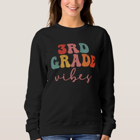 3rd Grade Vibes Retro First Day Of School Groovy M スウェットシャツ (正面)