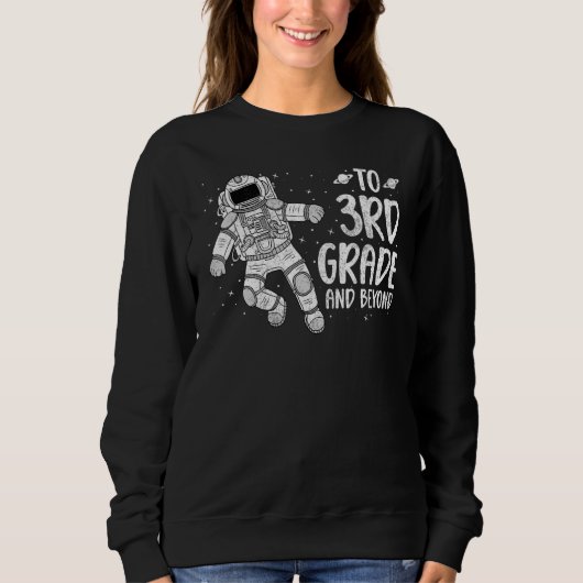 3rd Grader Back To School Spaceman Space Science スウェットシャツ (正面)
