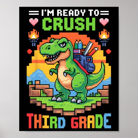 3rd I'm Ready To Crush Third Grade Dinosaur Gamer  ポスター (正面)
