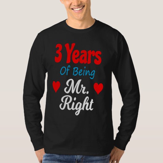 3rd Wedding Anniversary for Men Him Mr Right Husba Tシャツ (正面)