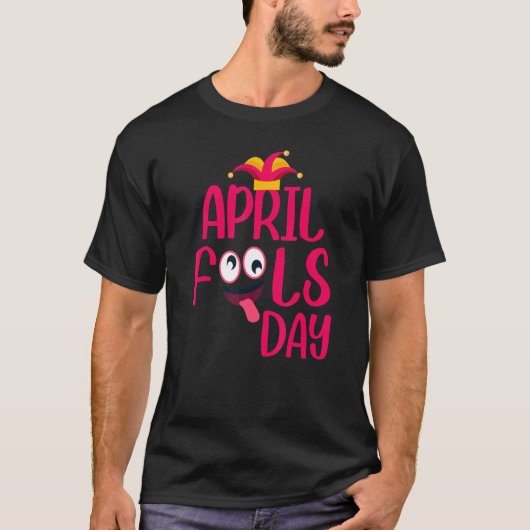 4おもしろい月引用文4月の愚か者の日4月のクールジョーク Tシャツ (正面)