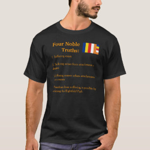4つの気高い真実のワイシャツ Tシャツ
