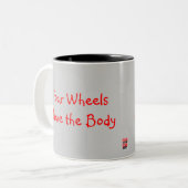 4つの車輪は体を、…動かします ツートーンマグカップ (正面左)