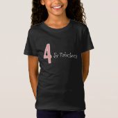 4と素晴らしい4歳の誕生日ピンクホワイトブラック Tシャツ (正面)