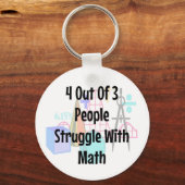 4アウト3人の人々は数学、冗談に苦労 キーホルダー (正面)