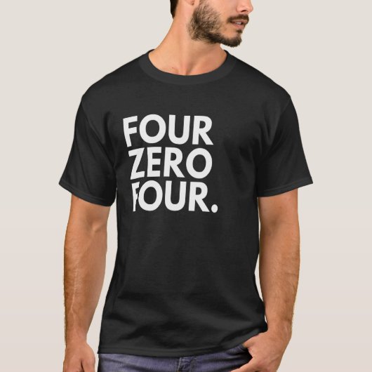 4ゼロフォーエリアコード404 Atlanta GA Georgia US Tシャツ (正面)