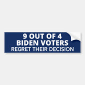 4人のうち9人がバイデン氏の有権者の決断を後悔している バンパーステッカー (正面)